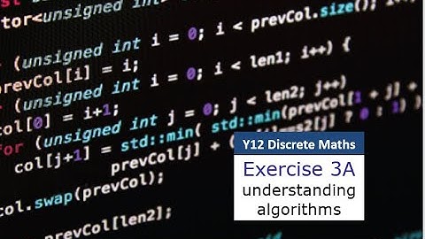 Y12 Discrete Ex 3A - Algorithms - OCR A Level Further Maths
