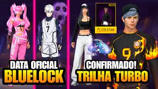 CORRE TRILHA TURBO DE VOLTA, DATA BLUELOCK, EVENTO DE RECARGA, BÔNUS DE DIMAS! NOVIDADES FREE FIRE