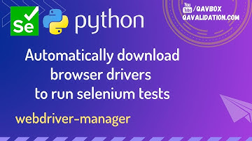 Selenium python webdriver-manager - auto download browser drivers