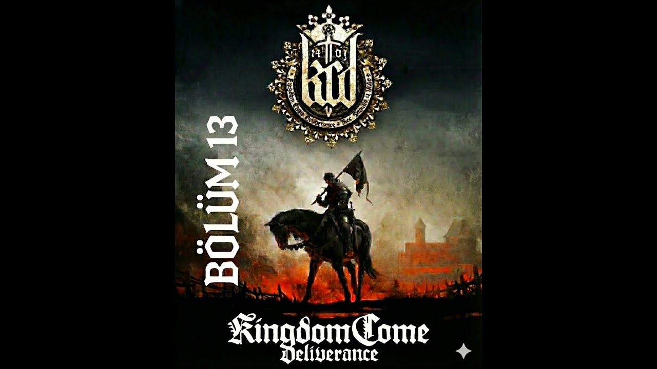 MERHOJED DE VEBA KİNGDOM COME DELİVERANCE BÖLÜM 13