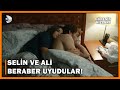 Selin Ve Ali Beraber Uyudular! - Güneşin Kızları 18.Bölüm