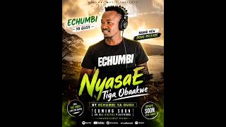 Nyasae Tigoobakwe - Echumbi Ya Gusii Official Audio
