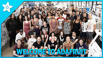 Welcome to Adafruit!