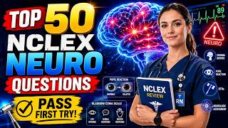 Top 50 NCLEX Neurological Questions #2026 #education #study #explore #fypシ゚viral