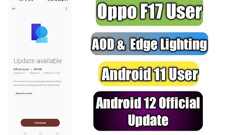 Oppo F17 Aod Customize Edge Lighting | Android 12 Official Update | Android 11 User