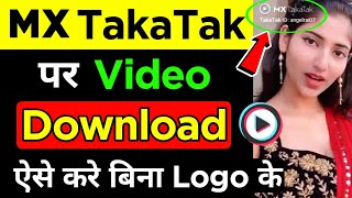 MX takatak video download without Watermark screenshot 1