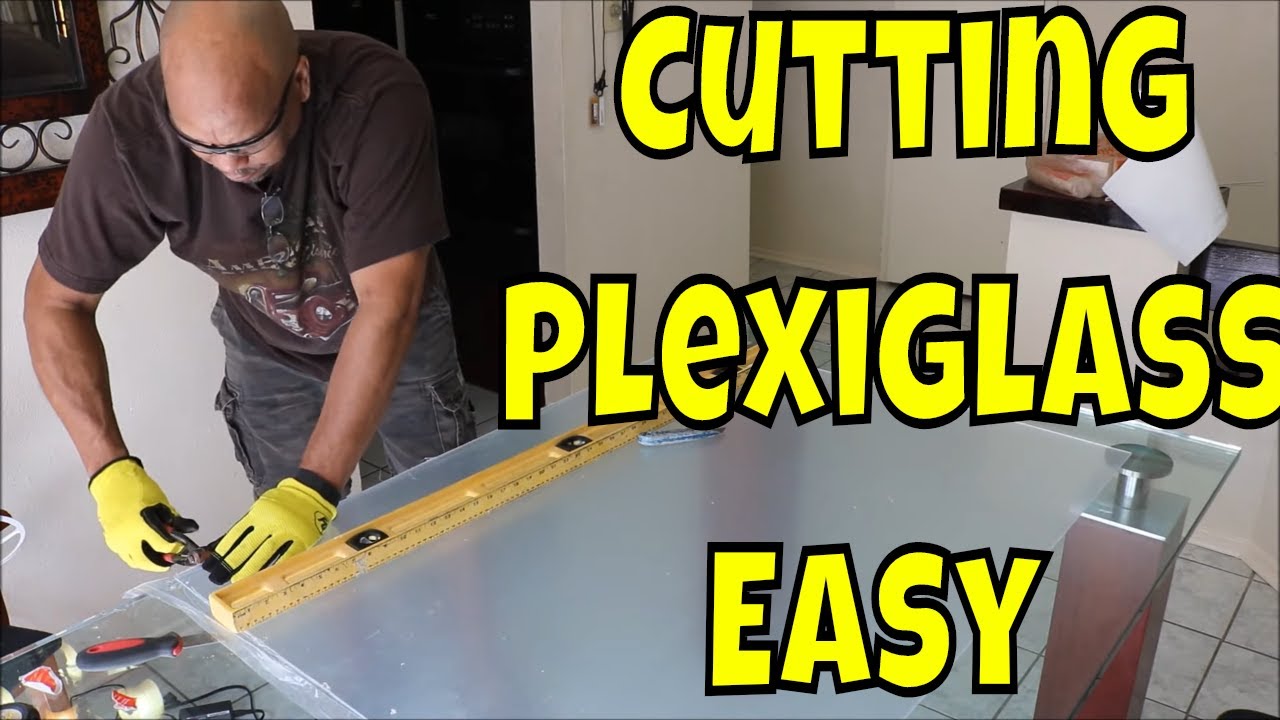 How to Cut Acrylic or Plexiglass Sheets - The Handyman's Daughter