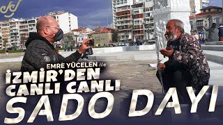 Sado Dayı Ile İzmirden Canlı Canlı