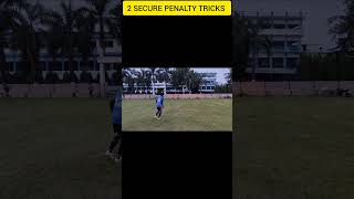 2 Secure Penalty Tricks 🤣🥵😈#trending #robiulhaq #football #soccer #shorts