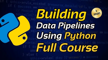 Building Data Pipelines Using Python Tutorial | Data Pipelines Using Python Course