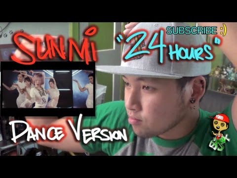 Sunmi "24 Hours" Dance Version Reaction [Ejax]