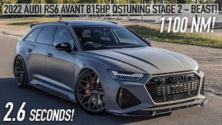 THE PERFECT RS6? 2022 815HP AUDI RS6 AVANT QSTUNING STAGE 2  1100NM 2.6 SEC BEAST  In Detail 4K