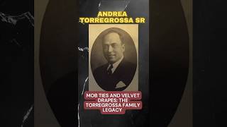 Andrea Torregrossa Sr From Wakes to Wiseguys The Untold Story of Torregrossa Funeral Home