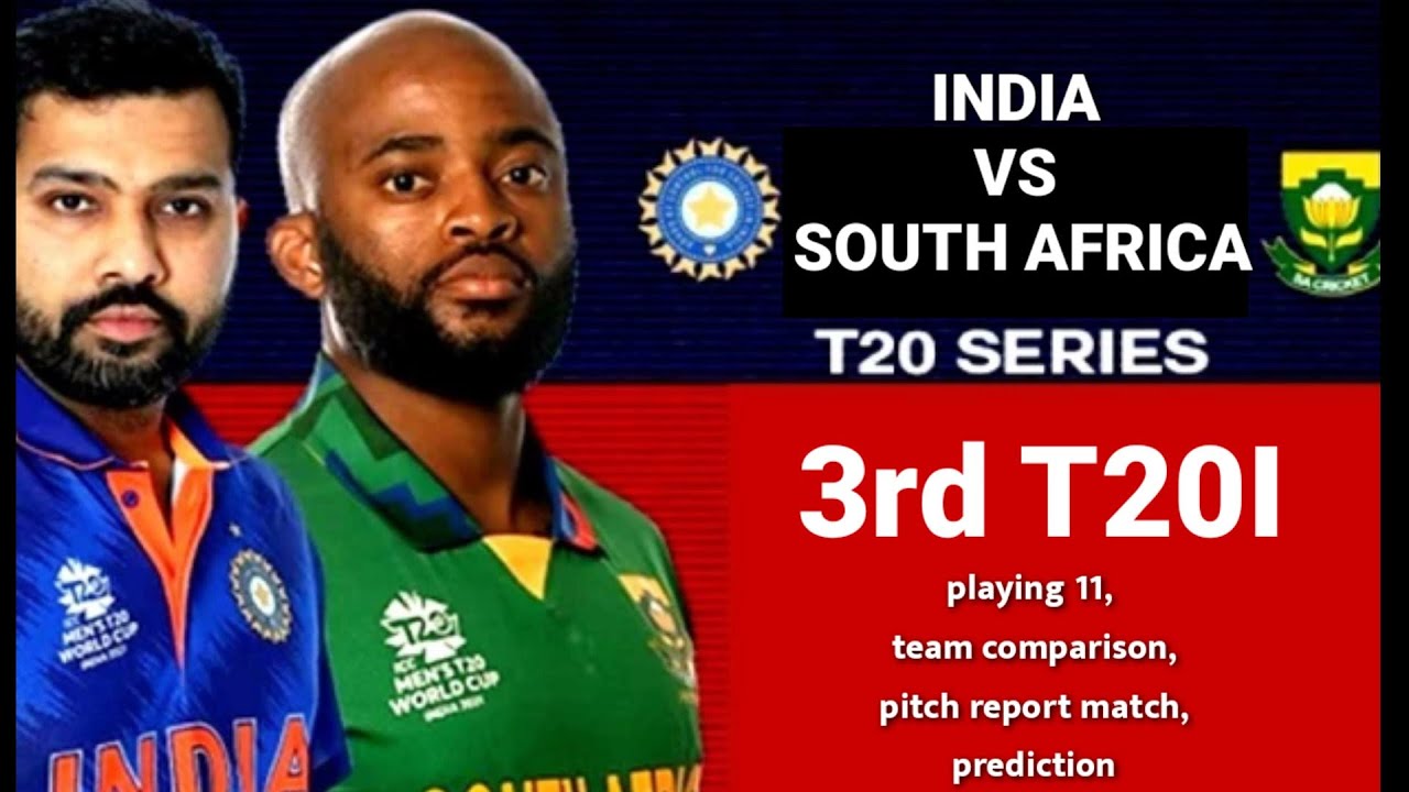 IND vs SA T20 Match 3 playing 11 India vs South Africa yesterday match