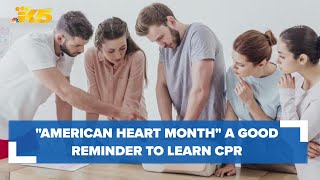 "American Heart Month" a good reminder to learn CPR