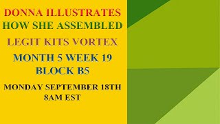 Legit Kits Vortex Month 5   Week 19   Block B5