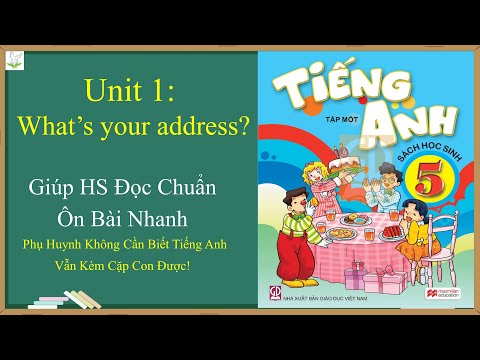 Từ Vựng Tiếng Anh Lớp 5 - Bài 1 + Thử Thách