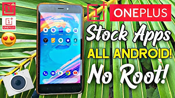 OnePlus 7 Pro Stock App For All Android | No Root | OnePlus Camera, Gallery, Music player