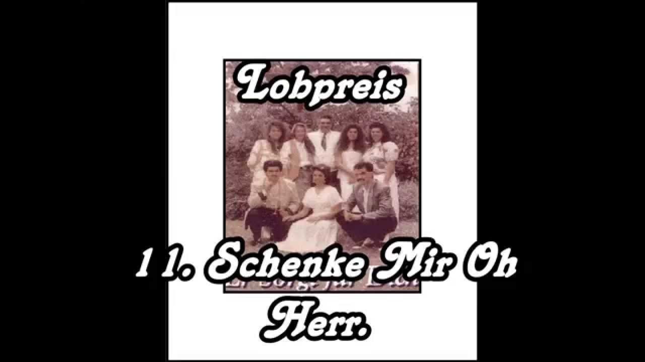11  Schenke Mir O Herr