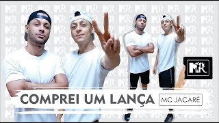 Comprei um Lança - Mc Jacaré (Coreografia MR)