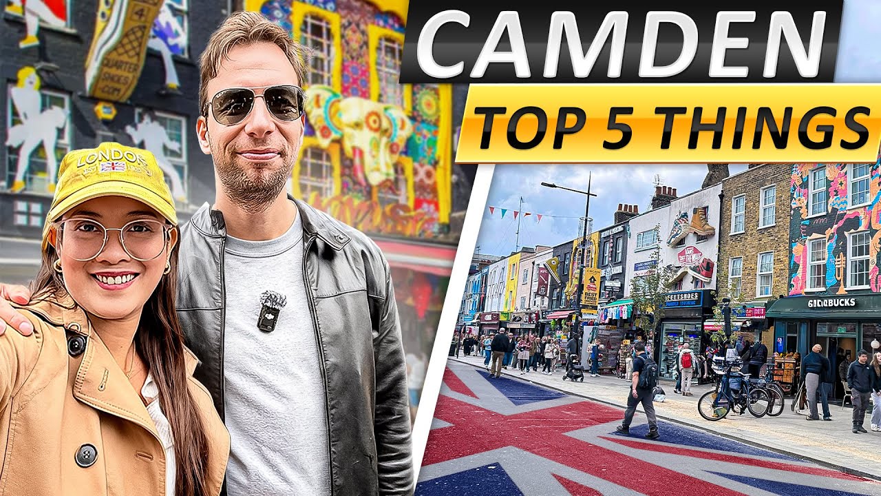 Camden Market London — 5 Things You Can’t Miss in 2026