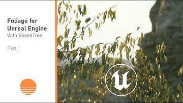 How to use SpeedTree to create foliage for Unreal Engine ( TUTORIAL )