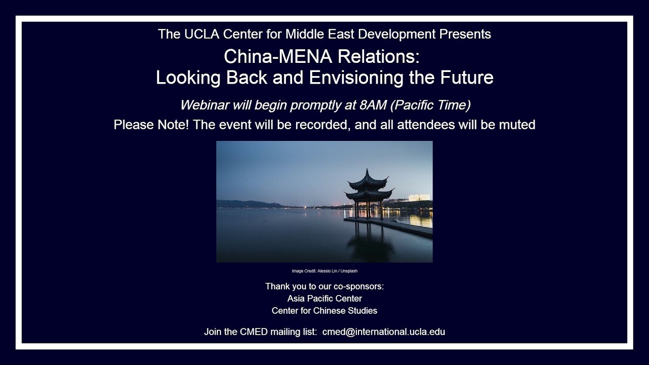 China-MENA Relations: Looking Back and Envisioning the Future