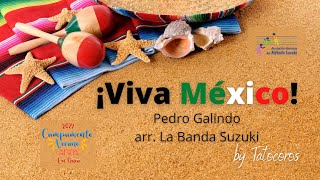 Video thumbnail of "¡Viva México! (Pedro Galindo)"