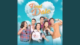 First Date - Blessing Htoo