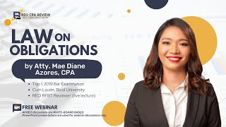 Law on Obligations by Atty. Mae Diane Azores, CPA