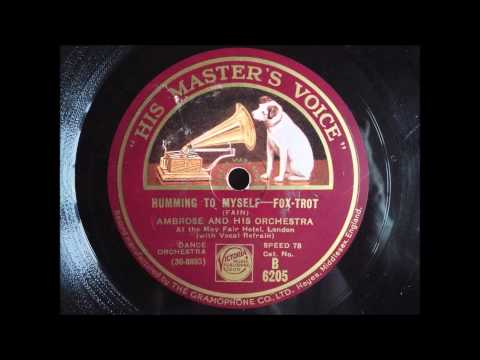 Humming To Myself Ambrose 1932