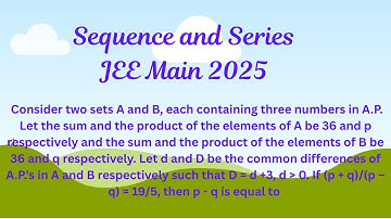 Sequence and Series Jee Main 2025 previous year question