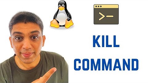 Linux Command Line Tutorial For Beginners - kill command