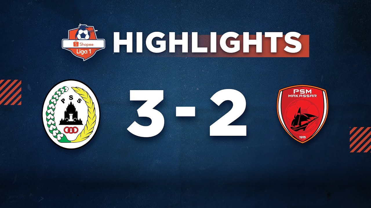 HIGHLIGHT Shopee Liga 1:  PSS Sleman vs PSM Makassar