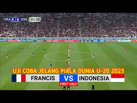 🔴TIMNAS INDONESIA VS PRANCIS • FRIENDLY MATCH U-19 • GEMPARKAN EROPA DENGAN TAKTIK JITU STY