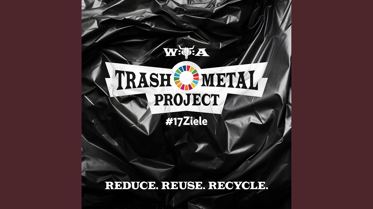 Ver Reduce Reuse Recycle (feat. A Life Divided) (Trash Metal Project / #17Ziele) en YouTube