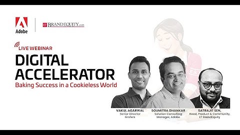 Live Discussion | Digital Accelerator: Baking Success in a Cookieless World