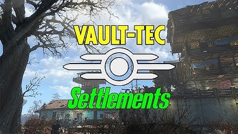Vault-Tec Settlements: Trailer #Fallout4