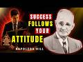 Success Follows The Man With The Right Mental Attitude | Napoleon Hill