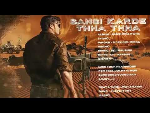 Sansi song   sansi krdege tha tha   coming soon   Mika singh new song 2018