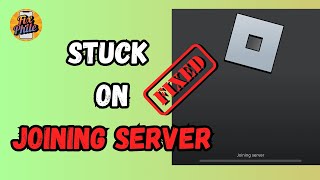 Fix Roblox Stuck On Joining Server Screen Easy Steps 2025