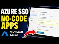 How to authorize add SSO with Microsoft Azure to no-code apps - Full Guide