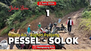 Alhamdulillah rame nanjak di awal juni 2024 Jl Muaro Aie Alpa