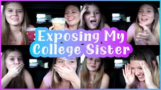 CRAZY College Storytime! | Exposing my College Sister | Taylor &amp; Vanessa