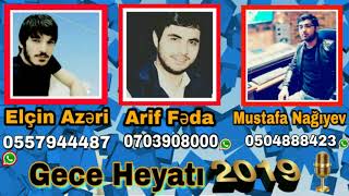 Elcin azeri ft arif feda  mustafa naqiyev gece heyati (Official music)