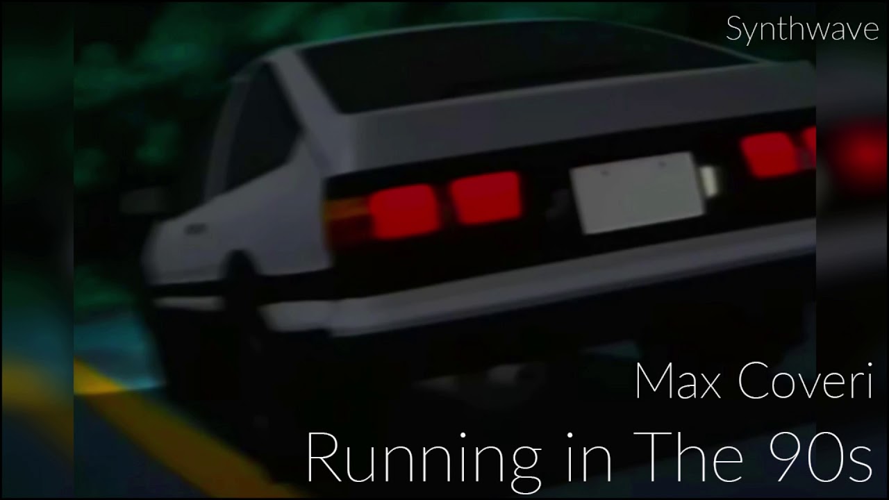 Max coveri running in the 90. Max coveri running in the 90. Mrekk osu avatar. Running in the 90s. Initial d 90s.