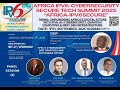 Panel Session (2) @ Africa IPv6-Cybersecurity Secure Tech Summit 2025