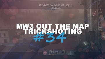 MW3 Out The Map Trickshotting #34 (12 SHOTS!)