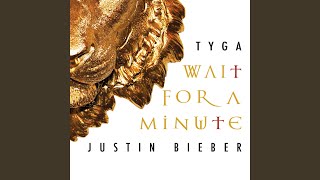 Download Lagu Wait For A Minute Download Lagu Wait For A Minute