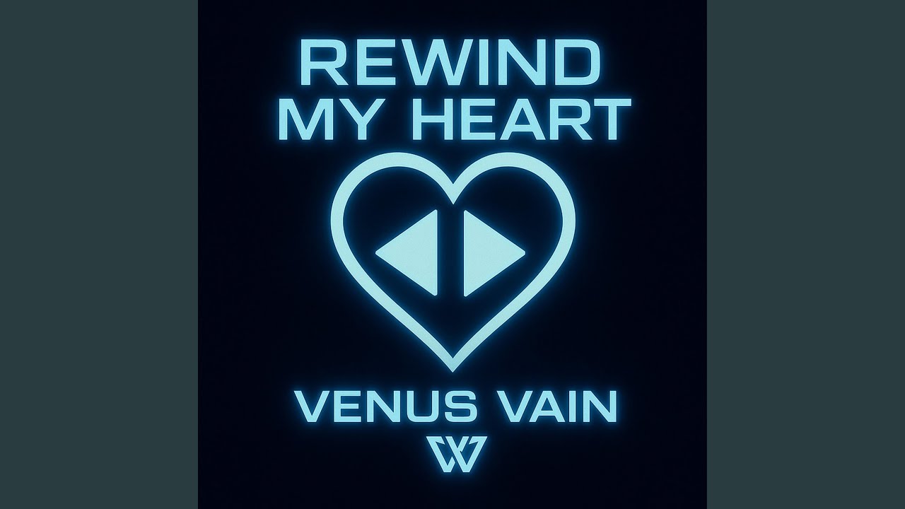 REWIND MY HEART